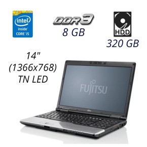 Б/в Ноутбук Fujitsu LifeBook S782 Intel Core i5-3360M / 8  Гб / HDD 320 Гб / Клас А
