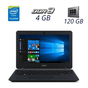Б/в Ноутбук Acer Travelmate B117 Intel Celeron N3160 / 4 Гб / SSD 120 Гб / Клас В
