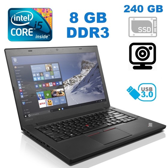 Б/в Ноутбук Lenovo Thinkpad T460 Intel Core i5-6300U / 8 Гб / SSD 240 Гб / Клас А